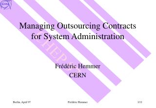 Managing Outsourcing Contracts for System Administration