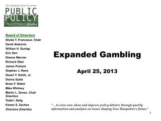 Expanded Gambling April 25, 2013