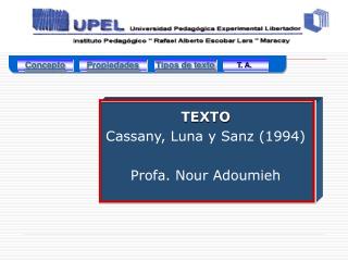 TEXTO Cassany, Luna y Sanz (1994) Profa. Nour Adoumieh