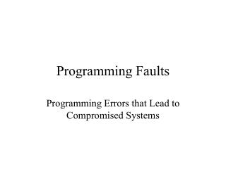 Programming Faults