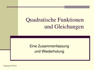 Quadratische Funktionen und Gleichungen