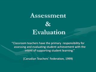 Assessment &amp; Evaluation