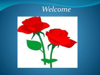 Welcome