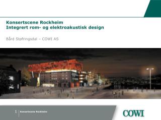 Konsertscene Rockheim Integrert rom- og elektroakustisk design
