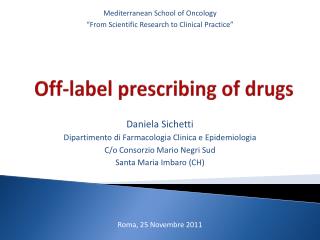 Off-label prescribing of drugs