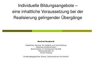 Individuelle Bildungsangebote – eine inhaltliche Voraussetzung bei der