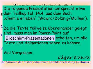 Bei ionisierender Strahlung ist Messung nicht gleich Messung.