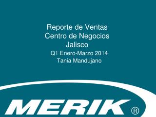 Reporte de Ventas Centro de Negocios Jalisco