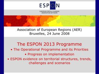 Association of European Regions (AER) Bruxelles, 24 June 2008