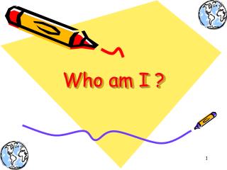 Who am I ?