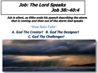 A. God The Creator! B. God The Designer! C. God The Challenger!