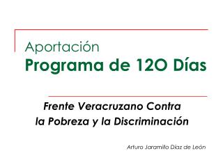 Aportación Programa de 12O Días