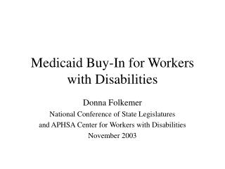Medicaid Buy-In for Workers with Disabilities