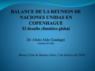 Rotary Club de Buenos Aires, 3 de febrero del 2010.