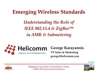 Emerging Wireless Standards