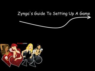 Zynga's Guide To Setting Up A Game