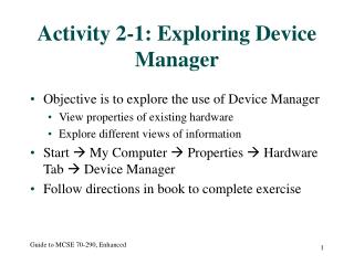 Activity 2-1: Exploring Device Manager