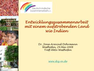 Entwicklungszusammenarbeit mit einem aufstrebenden Land wie Indien