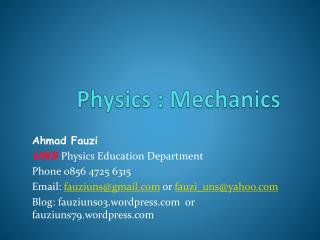 Physics : Mechanics