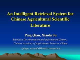 An Intelligent Retrieval System for Chinese Agricultural Scientific Literature