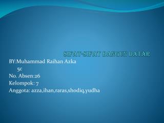 SIFAT-SIFAT BANGUN DATAR