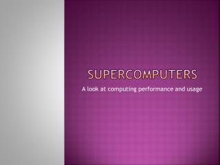 Supercomputers