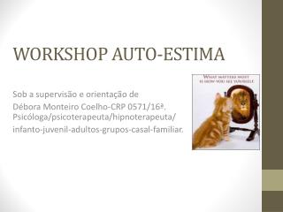 WORKSHOP AUTO-ESTIMA