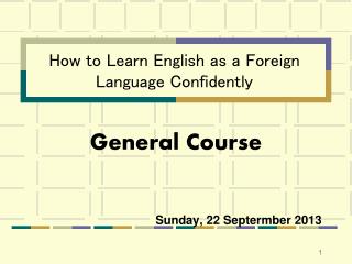 How to Learn English as a Foreign Language Confidently