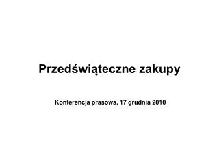 Przedświąteczne zakupy