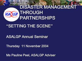 DISASTER MANAGEMENT THROUGH PARTNERSHIPS