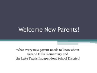 Welcome New Parents!