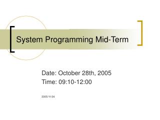 System Programming Mid-Term