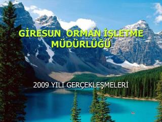 GİRESUN ORMAN İŞLETME MÜDÜRLÜĞÜ