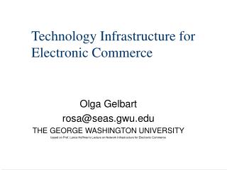 Technology Infrastructure for Electronic Commerce