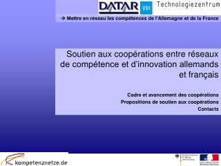 Soutien aux coopérations entre réseaux de compétence et d’innovation allemands et français