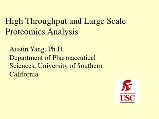 High Throughput and Large Scale Proteomics Analysis