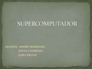 SUPERCOMPUTADOR