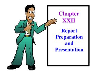 Report Preparation and Presentation