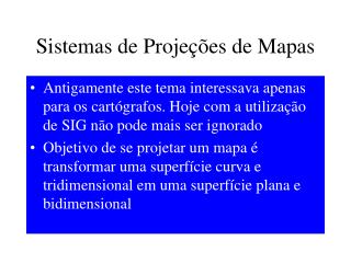 Sistemas de Projeções de Mapas