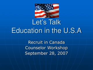 Let’s Talk Education in the U.S.A