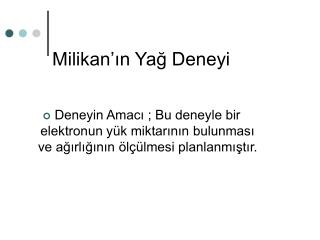 Milikan’ın Yağ Deneyi