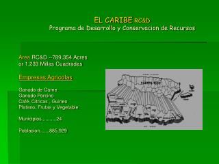 EL CARIBE RC&amp;D Programa de Desarrollo y Conservacion de Recursos