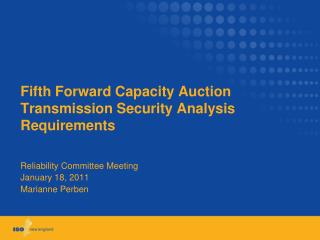 Fifth Forward Capacity Auction Transmission Security Analysis Requirements