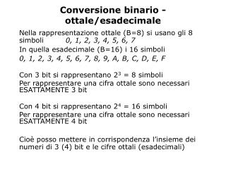 Conversione binario - ottale/esadecimale