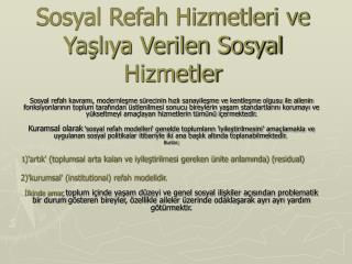 Sosyal Refah Hizmetleri ve Yaşlıya Verilen Sosyal Hizmetler