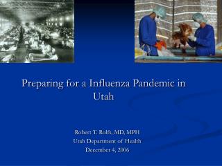 Preparing for a Influenza Pandemic in Utah