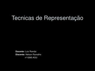 Tecnicas de Representação