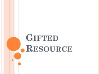 Gifted Resource