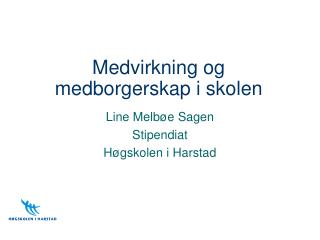 Medvirkning og medborgerskap i skolen