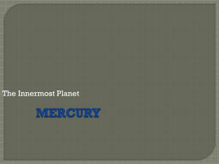 MERCURY